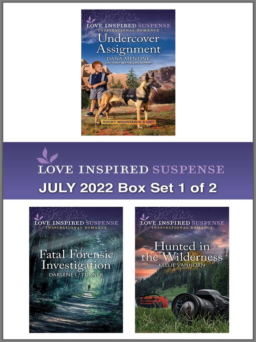 Title details for Love Inspired Suspense: July 2022 Box Set 1 of 2 by Dana Mentink - Available